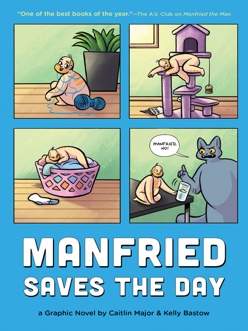 Title details for Manfried Saves the Day by Caitlin Major - Available